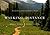 Walking Distance: Extraordi...