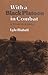 With a Black Platoon in Combat: A Year in Korea (Volume 29) (Williams-Ford Texas A&M University Military History Series)
