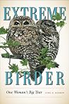Extreme Birder: O...