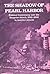 The Shadow of Pearl Harbor: Political Controversy Over the Surprise Attack, 1941-1946
