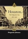 Houston: The Unkn...