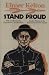 Stand Proud by Elmer Kelton