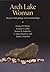 Arch Lake Woman: Physical Anthropology and Geoarchaeology (Peopling of the Americas Publications)