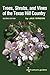Trees, Shrubs, and Vines of the Texas Hill Country: A Field Guide (Louise Lindsey Merrick Natural Environment Series)