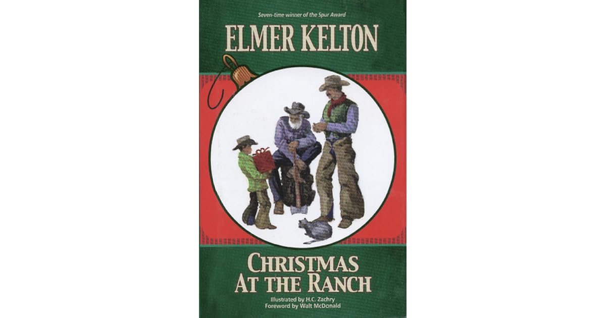 Christmas at the Ranch by Elmer Kelton