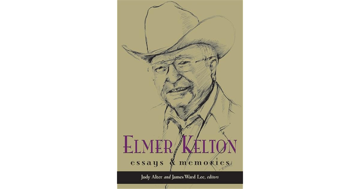 Elmer kelton essay 07 picture