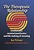The Therapeutic Relationship: Transference, Countertransference, and the Making of Meaning (Carolyn and Ernest Fay Series in Analytical Psychology)