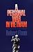 A Personal War in Vietnam (...