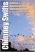 Chimney Swifts: America's Mysterious Birds above the Fireplace (Volume 37) (Louise Lindsey Merrick Natural Environment Series)