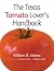 The Texas Tomato Lover's Ha...