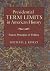 Presidential Term Limits in American History by Michael J. Korzi
