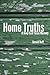 Home Truths: A Deep East Texas Memory