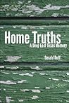 Home Truths: A Deep East Texas Memory