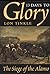 13 Days to Glory: The Siege of the Alamo (Volume 2) (Southwest Landmarks)