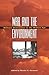 War and the Environment: Military Destruction in the Modern Age (Williams-Ford Texas A&M University Military History Series)