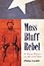 Moss Bluff Rebel: A Texas P...