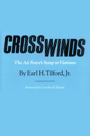Crosswinds: The Air Force's Setup in Vietnam (Paperback)