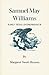 Samuel May Williams: Early Texas Entrepreneur