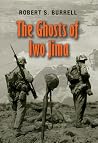 The Ghosts of Iwo...