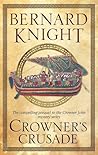 Crowner's Crusade (Crowner John Mystery #15)