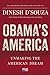 Obama's America: Unmaking the American Dream
