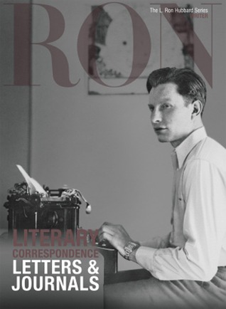The L. Ron Hubbard Series Literary Correspondence, Letters & Journals Volume 11 of 17