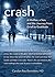 Crash by Carolyn Roy-Bornstein