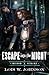 Escape Into the Night by Lois Walfrid Johnson