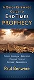 A Quick Reference Guide to End Times Prophecy