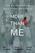 More Than Me: The 4 Essentials of Relational Wholeness