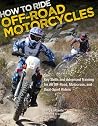 How to Ride Off-R...
