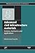 Advanced Civil Infrastructure Materials: Science, Mechanics and Applications (Woodhead Publishing Series in Civil and Structural Engineering)