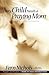 Every Child Needs a Praying Mom by Fern Nichols Every Child Needs a Praying Mom by Fern Nichols