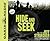 Hide and Seek (Library Edition): A Novel