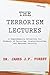 The Terrorism Lectures
