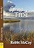 Spring Tide by Robbi McCoy