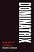 Dominatrix: Gender, Eroticism, and Control in the Dungeon
