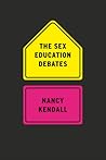 The Sex Education Debates