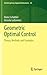 Geometric Optimal Control: Theory, Methods and Examples (Interdisciplinary Applied Mathematics, 38)