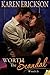 Worth the Scandal by Karen Erickson Worth the Scandal by Karen Erickson