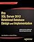 Pro SQL Server 2012 Relational Database Design and Implementa... by Louis Davidson