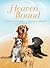Heaven Bound: Creating a Funeral or Memorial Service for Your Pet