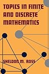 Topics in Finite and Discrete Mathematics