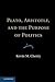 Plato, Aristotle, and the Purpose of Politics