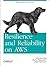 Resilience and Reliability ...