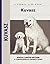 Kuvasz (CompanionHouse Books)