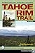 Tahoe Rim Trail by Tim Hauserman