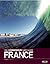 The Stormrider Surf Guide: France (World’s Best Surfing)