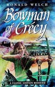 Bowman of Crécy (Carey Family, #2)
