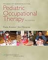 Frames of Reference for Pediatric Occupational Therapy